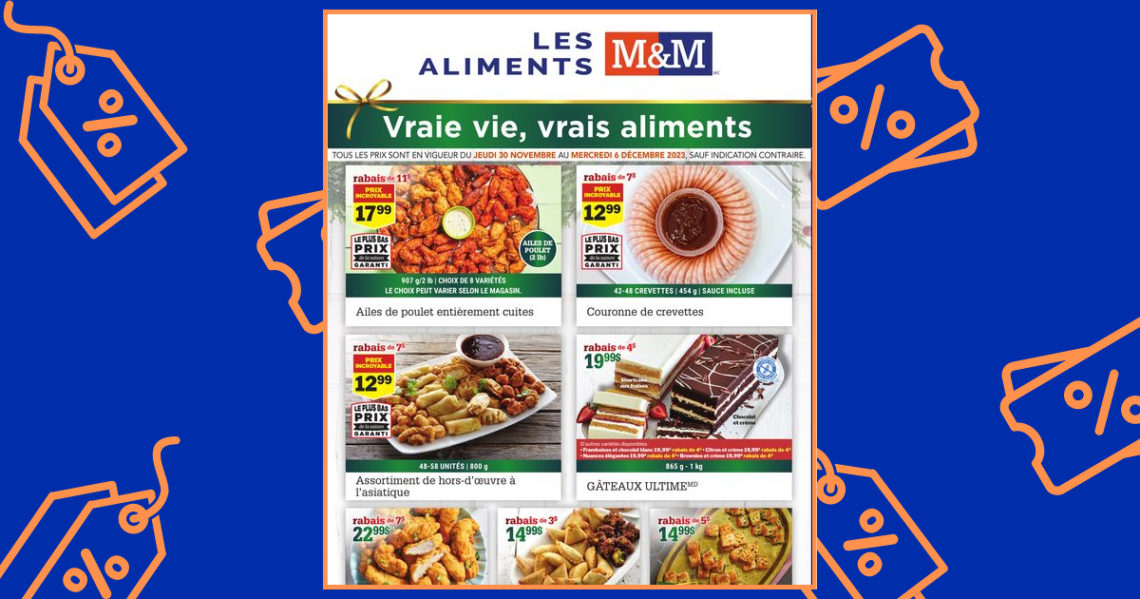 Circulaire Les aliments M&M du 30 novembre au 6 décembre 2023