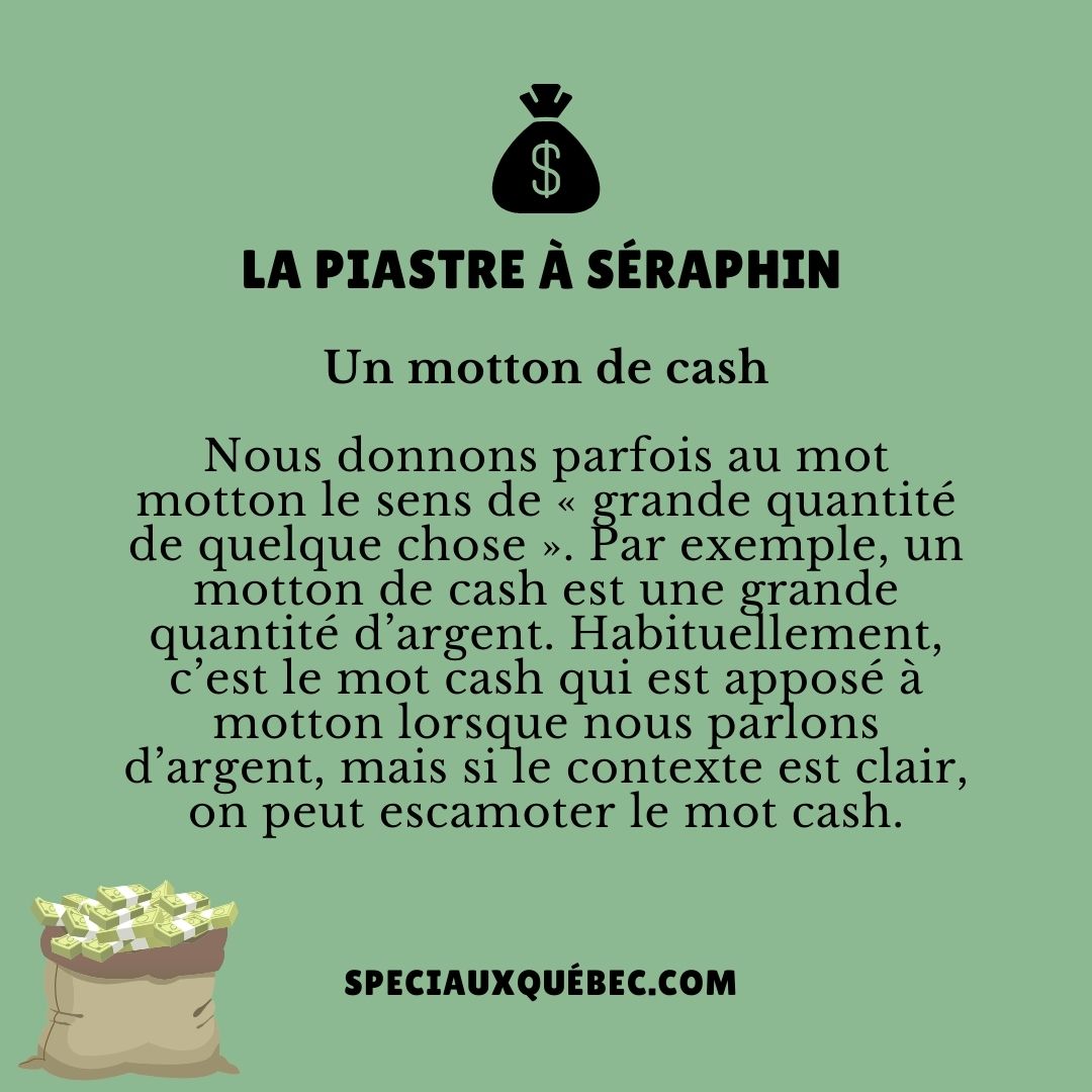 Un motton de cash : L&rsquo;abondance financière en langage courant