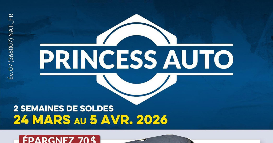 Circulaire Princess Auto du 24 mars au 5 avril 2026