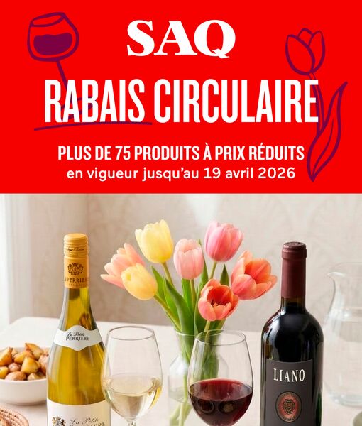 Circulaire SAQ du 9 au 19 avril 2026