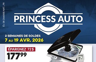 Circulaire Princess Auto du 7 au 19 avril 2026