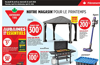Circulaire Canadian Tire du 16 au 22 avril 2026