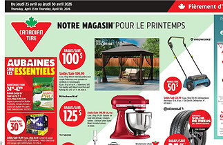 Circulaire Canadian Tire du 23 au 30 avril 2026