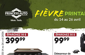 Circulaire Princess Auto du 14 au 26 avril 2026