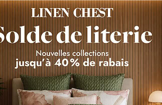 Circulaire Linen Chest du 27 mai au 21 juin 2026