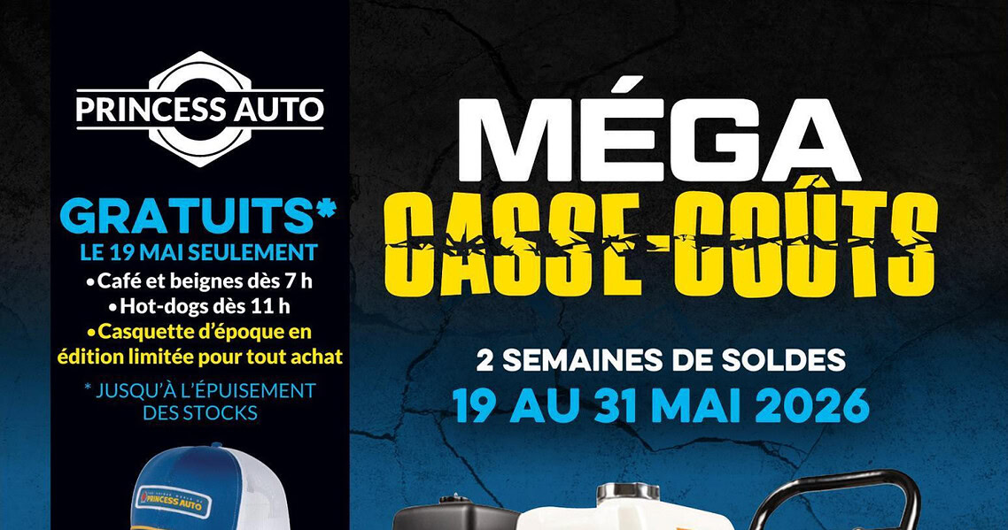 Circulaire Princess Auto du 19 au 31 mai 2026