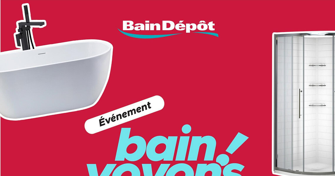 Circulaire Bain Depot du 17 juin au 20 juillet 2026