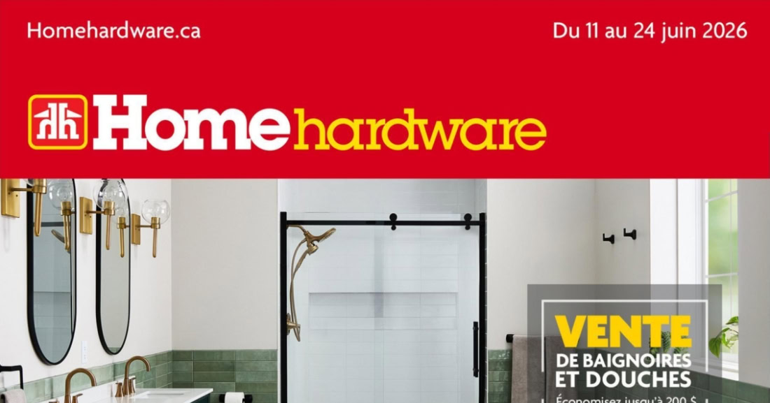 Circulaire Home Hardware du 11 au 24 juin 2026