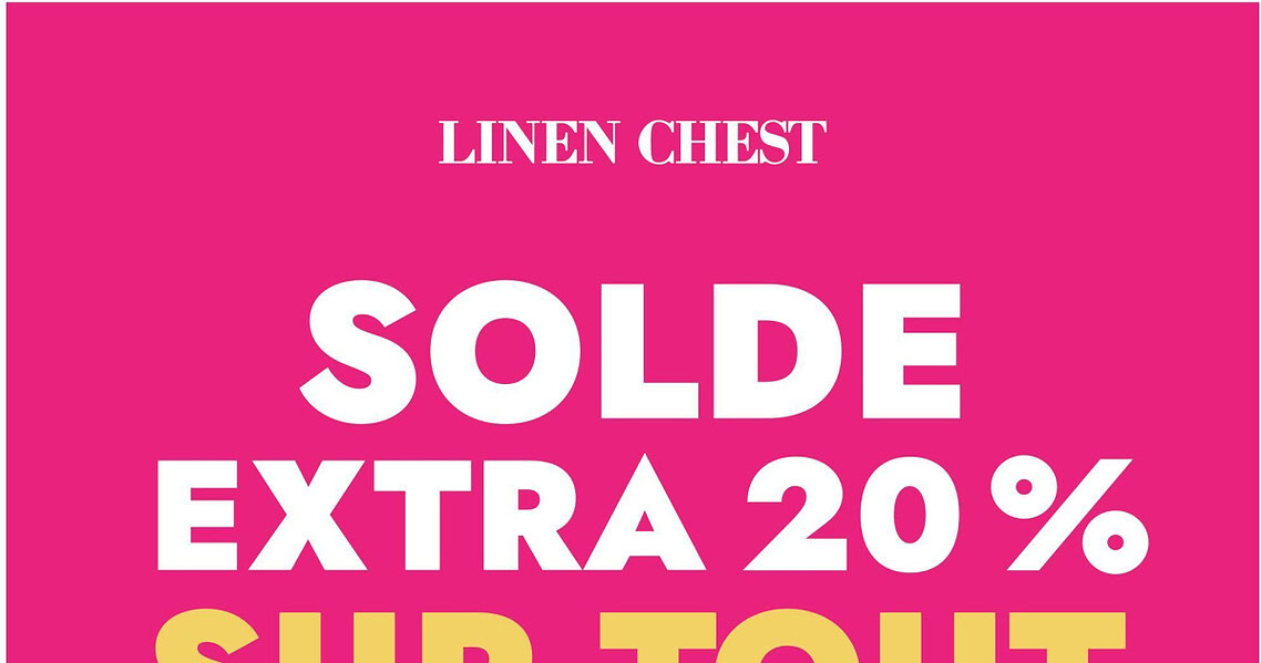 Circulaire Linen Chest du 24 juin au 19 juillet 2026