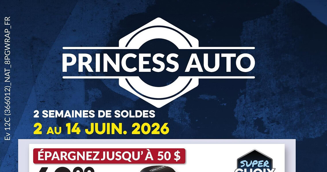 Circulaire Princess Auto du 2 au 14 juin 2026